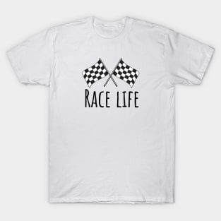 Race life T-Shirt